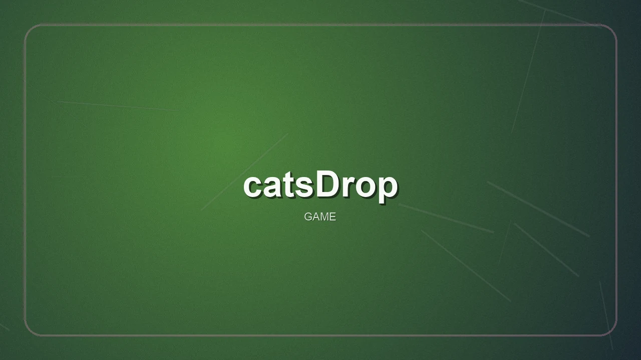 catsDrop