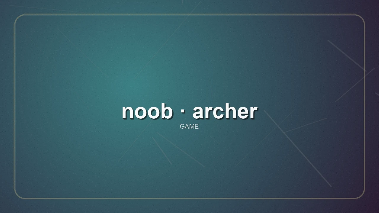 noob-archer